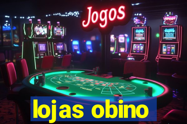 lojas obino